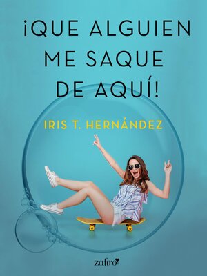 cover image of Que alguien me saque de aquí